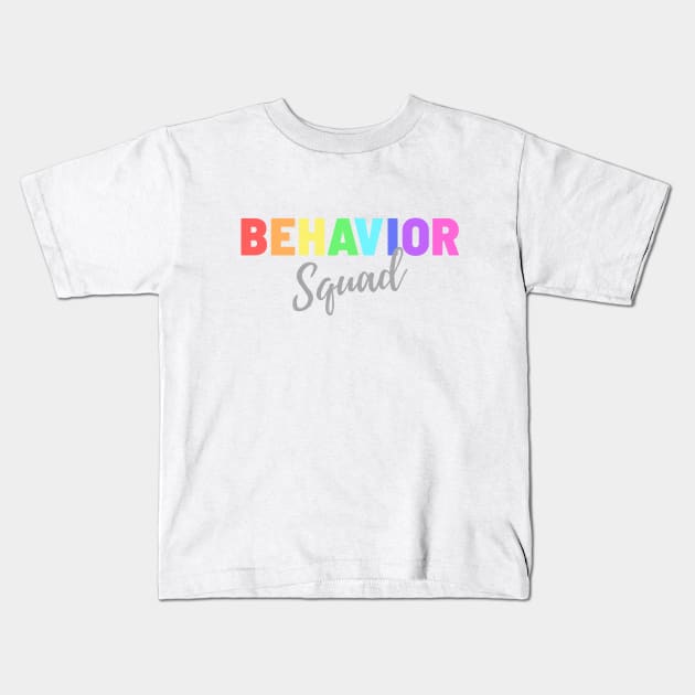 Behavior Squad Kids T-Shirt by 30.Dec